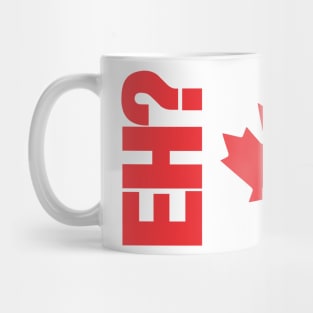 Canada eh 2 zed Mug